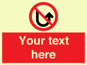 Custom prohibition No u turns